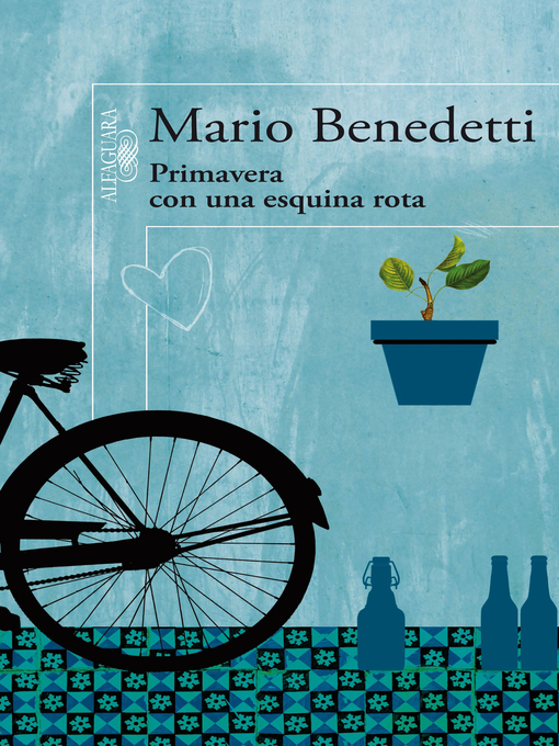 Title details for Primavera con una esquina rota by Mario Benedetti - Available